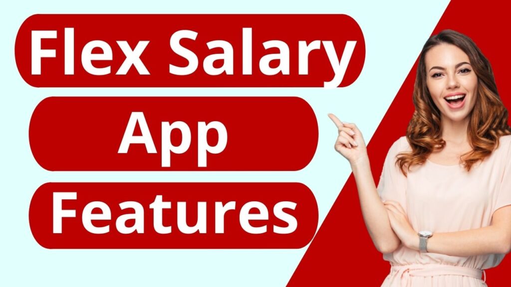 FlexSalary App Features