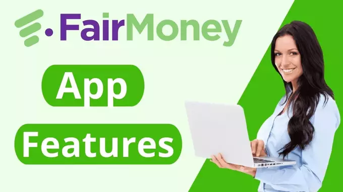 fair money app features