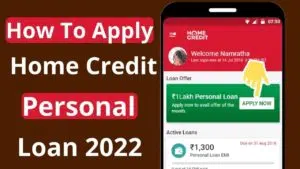 How To Apply Home Credit Personal Loan 2022 in hindi