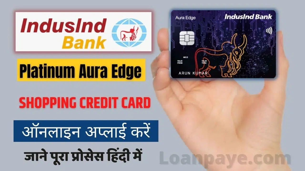 IndusInd Bank Platinum Aura Edge Credit Card - Apply - Benefits And Features