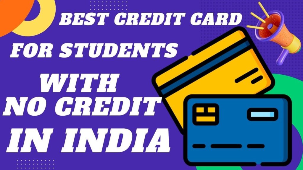 Best Credit Card For Students IN INDIA