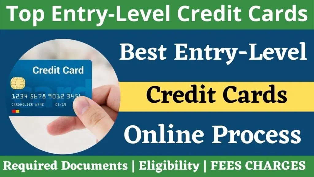 Best Entry-Level Credit Cards In India  Top Entry-Level Credit Cards In India 2022