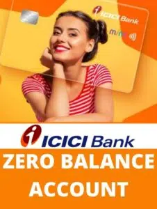 ICICI Bank Zero Balance Account Opening