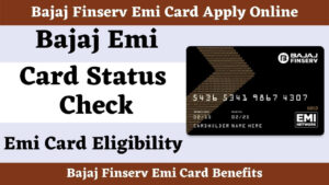 Bajaj Finserv Emi Card Apply Online