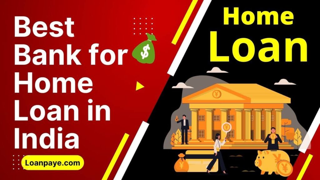 Best Bank for Home Loan in India Complete List PDF