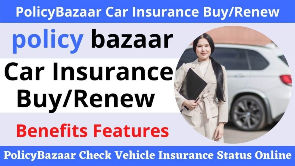 PolicyBazaar Car Insurance BuyRenew Online
