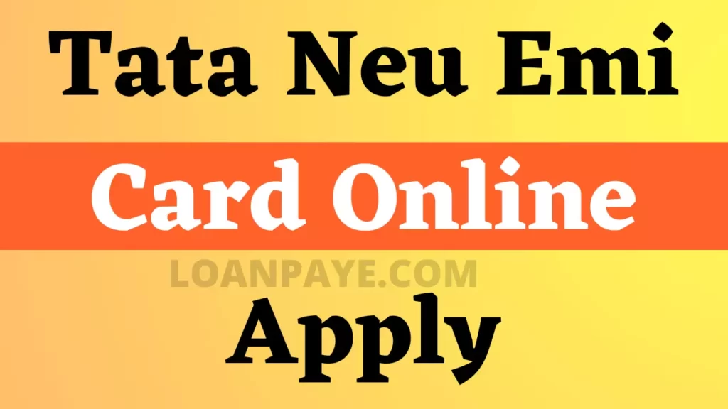 Tata neu emi card online apply hindi
