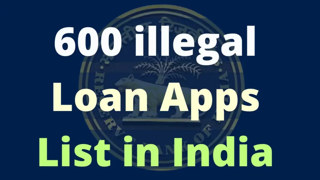 600 illegal loan apps list in india loanpaye