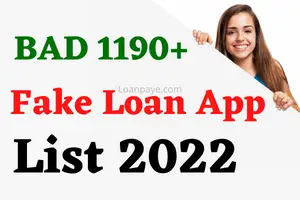 fake fraud loan app list 2022 bad loan app list
