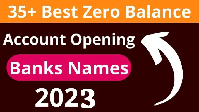 35 best zero balance account opening banks name list hindi