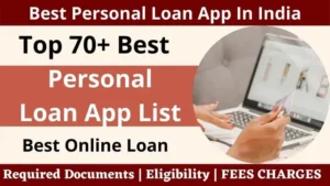Best Personal Loan App In India List 2023