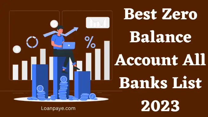 Best zero balance account all banks list hindi
