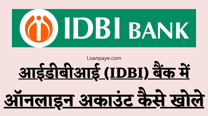 IDBI Zero Balance Account Opening