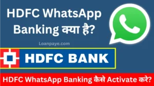HDFC WhatsApp Banking kaise Activate kare