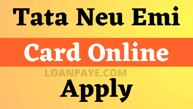 Tata-neu-emi-card-online-apply-hindi