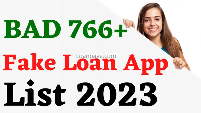 Bad Fake loan app list 766, rbi banned loan app list