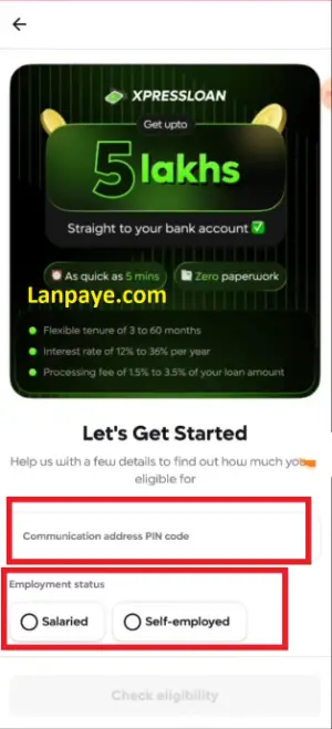 Instant Quick Loan Apply - Steps2 pincode, monthaly income submit